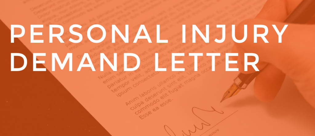 How to Write an Effective Personal Injury Demand Letter