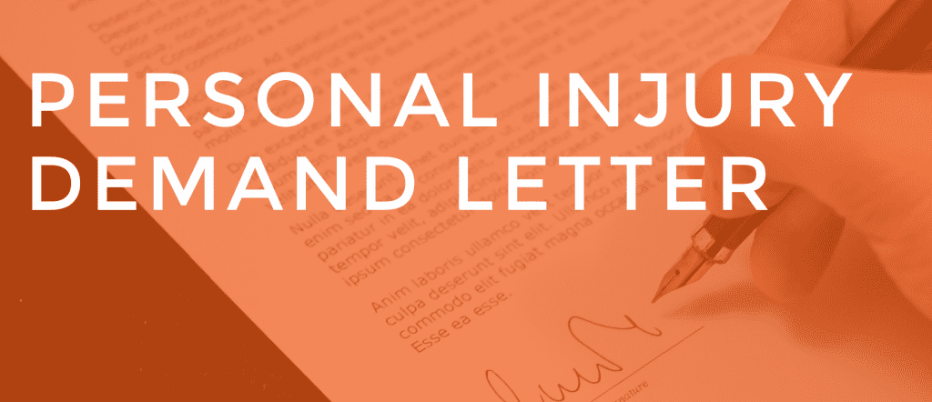 How to Write an Effective Personal Injury Demand Letter